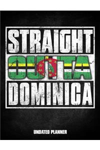 Straight Outta Dominica Undated Planner