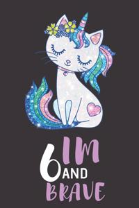Im 6 And Brave