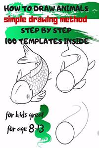 HOW TO DRAW ANIMALS simple drawing method STEP BY STEP 100 TEMPLATES INSIDE