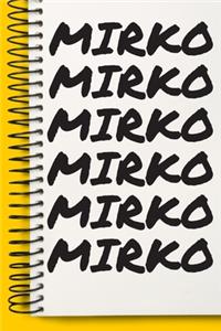 Name MIRKO Customized Gift For MIRKO A beautiful personalized
