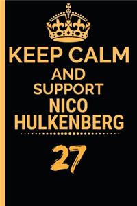 Keep Calm And Support Nico Hulkenberg