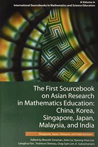 The First Sourcebook on Asian Research in Mathematics Education