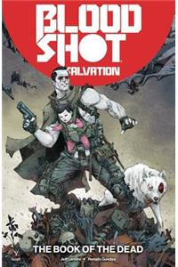 Bloodshot Salvation Volume 2: The Book of the Dead