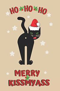 Ho Ho Ho Merry Kissmyass