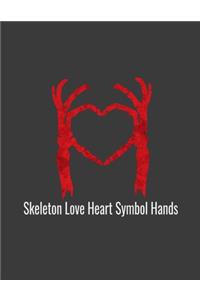 Skeleton Love Heart Symbol Hands