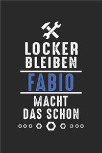 Locker bleiben Fabio macht das schon