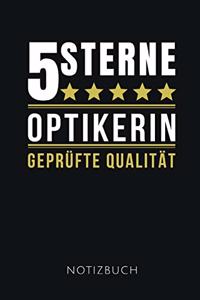 5 Sterne Optikerin Geprüfte Qualität Notizbuch