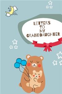 Letters To My Granddaughter