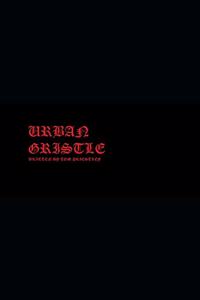 Urban Gristle
