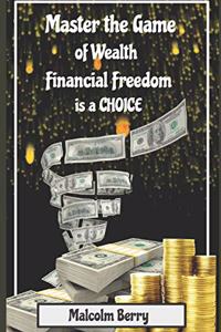 Master the Game of Wealth