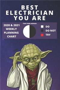 2020 & 2021 Two-Year Weekly Planner For Best Electrician Job - Funny Yoda Quote Appointment Book Gift - Two Year Agenda Notebook