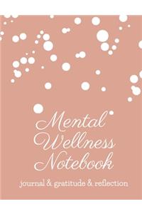Mental Wellness Notebook