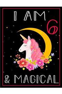 I am 6 & Magical