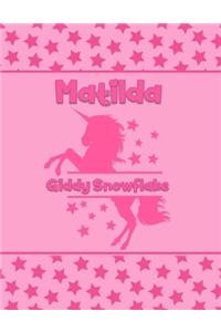 Matilda Giddy Snowflake