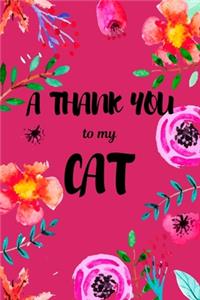 A Thank You To My Cat