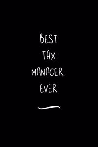 Best Tax Manager. Ever