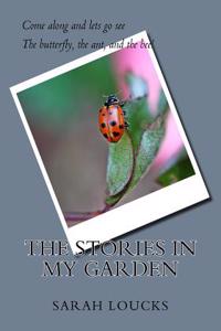 The Stories in My Garden