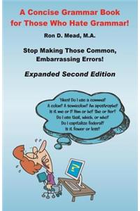 Concise Grammar Book for Those Who Hate Grammar
