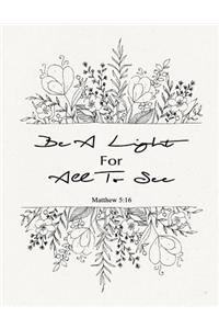 Be A Light For All To See - Matthew 5