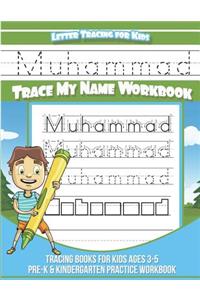 Muhammad Letter Tracing for Kids Trace my Name Workbook