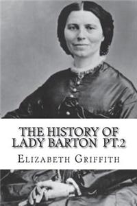 The history of Lady Barton pt.2