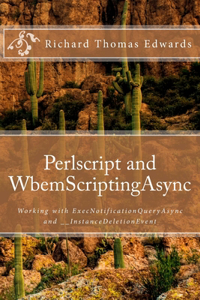 Perlscript and WbemScriptingAsync
