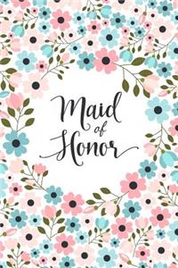 Maid Of Honor