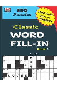 Classic WORD FILL-IN Book 1