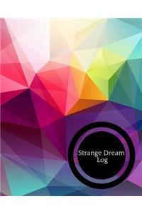 Strange Dreams Log