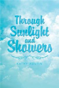 Through Sunlight and Showers