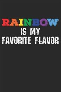 Rainbow Is My Favorite Flavor