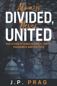 Always Divided, Never United