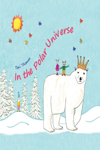 In the Polar Universe