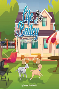 Life of Bailey