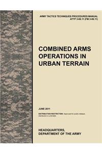 Combined Arms Operations in Urban Terrain