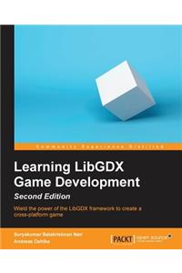 Learning LibGDX Game Development - Second Edition