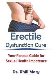 Erectile Dysfunction Cure