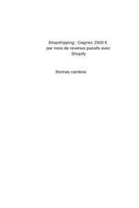 Dropshipping: Gagnez 2500 Par Mois de Revenus Passifs Avec Shopify