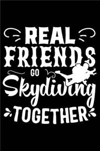 Real Friends Go Skydiving Together