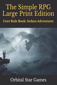 Simple RPG Large Print Edition