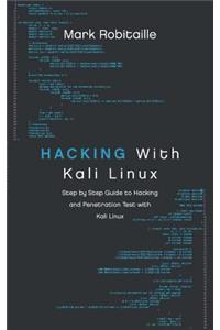 Hacking with Kali Linux