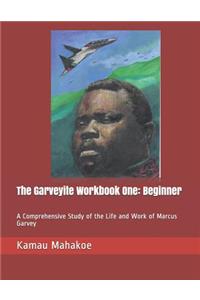 Garveyite Workbook One