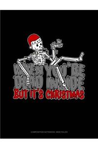 When You're Dead Inside But It's Christmas