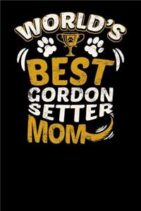 World's Best Gordon Setter Mom