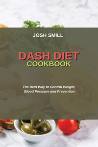 Dash Diet Cookbook