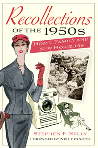Recollections of the 1950s: Home, Family and New Horizons