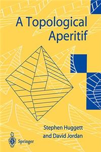 A Topological Aperitif