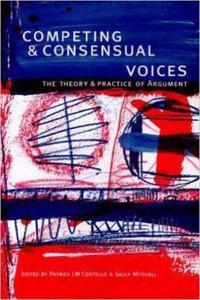 Competing and Consensual Voices (The)