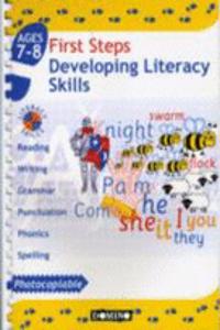 DEVELOPING LITERACY SKILLS 1ST STEPS 7-8