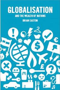 Globalisation and the Wealth of Nations